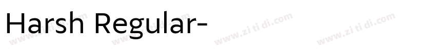 Harsh Regular字体转换
